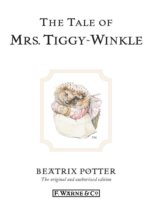 Title details for The Tale of Mrs. Tiggy-Winkle by Beatrix Potter - Available